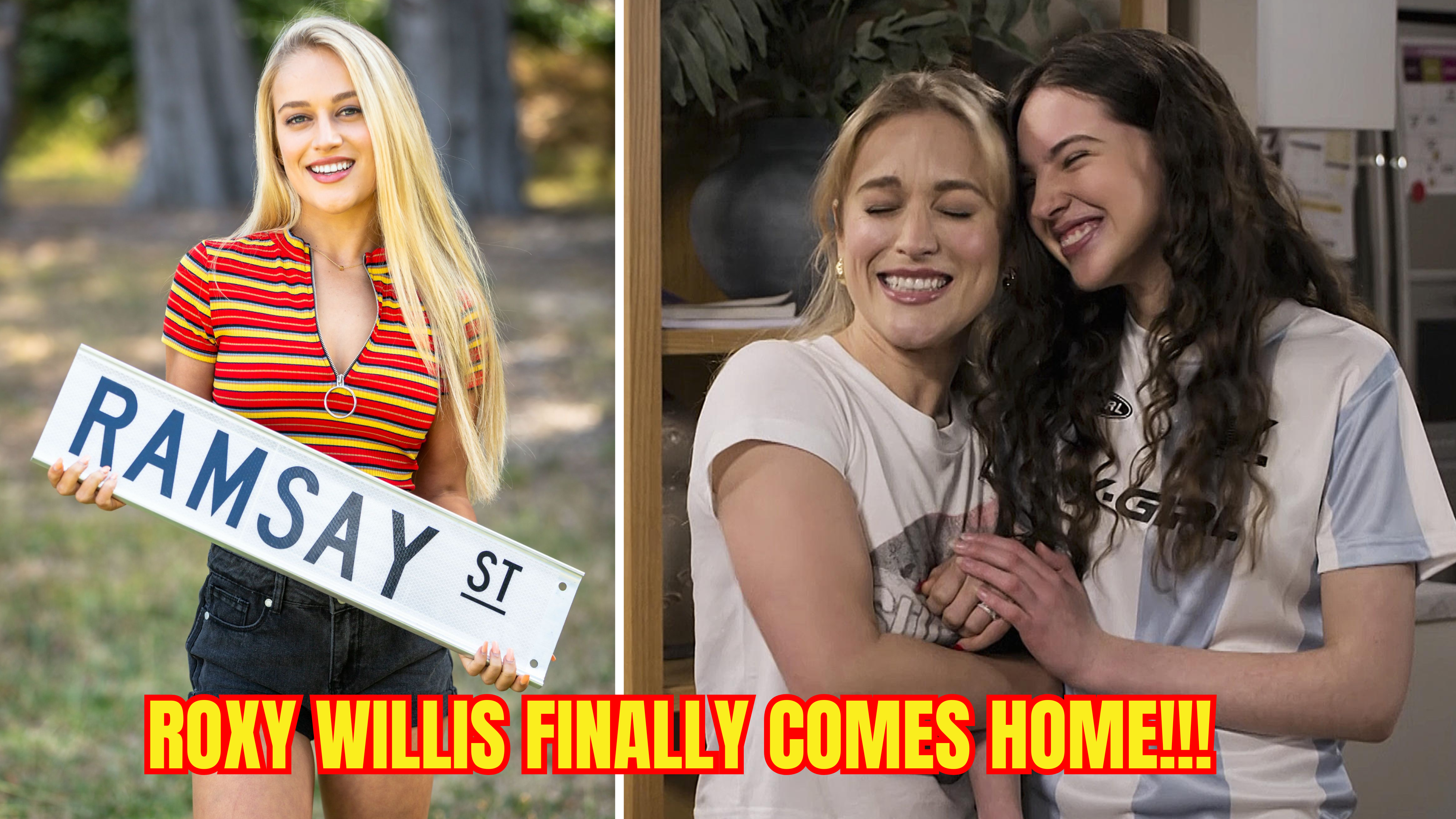 BREAKING – Neighbours: Roxy Willis Finally Comes Home!!! – Daily News